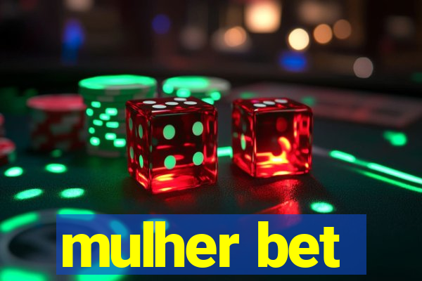 mulher bet